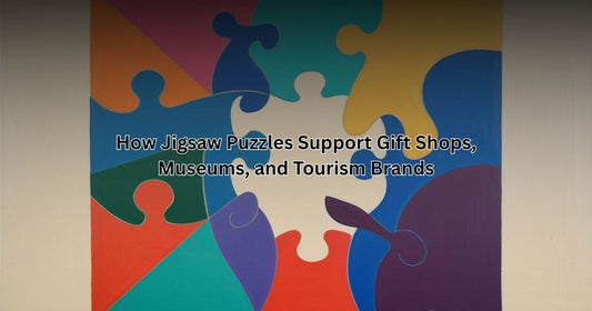 How Jigsaw Puzzles Support Gift Shops, Museums, and Tourism Brands